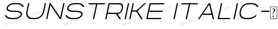 Sunstrike Italic字体转换
